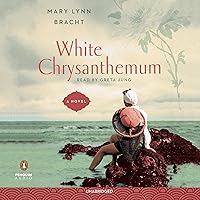 White Chrysanthemum White Chrysanthemum Audible Audiobook Kindle Paperback Hardcover Audio CD