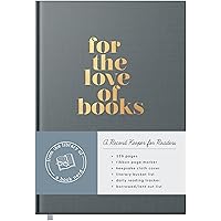 Reading Journal: For the Love of Books, A Book Journal and Planner for Book Lovers to Track, Log and Review Reading Journal: For the Love of Books, A Book Journal and Planner for Book Lovers to Track, Log and Review Hardcover