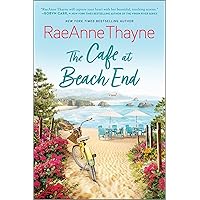 The Cafe at Beach End: A Summer Beach Read (Cape Sanctuary Book 5) The Cafe at Beach End: A Summer Beach Read (Cape Sanctuary Book 5) Kindle Paperback Audible Audiobook Hardcover Mass Market Paperback Audio CD