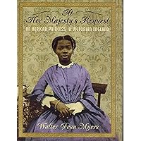 At Her Majesty's Request: An African Princess in Victorian England At Her Majesty's Request: An African Princess in Victorian England Hardcover Paperback