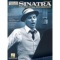 Frank Sinatra - Centennial Songbook - Original Keys for Singers (Vocal Piano) Frank Sinatra - Centennial Songbook - Original Keys for Singers (Vocal Piano) Kindle Paperback
