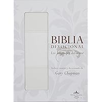 Biblia devocional: Lenguajes del amor RVR60 Blanco (Spanish Edition) Biblia devocional: Lenguajes del amor RVR60 Blanco (Spanish Edition) Leather Bound Paperback
