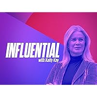 Influential with Katty Kay