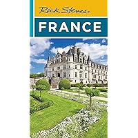 Rick Steves France (Travel Guide) Rick Steves France (Travel Guide) Paperback Kindle