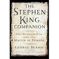 The Stephen King Companion: Four Decades of Fear from the Master of Horror The Stephen King Companion: Four Decades of Fear from the Master of Horror Kindle Audible Audiobook Paperback Hardcover Wall Chart