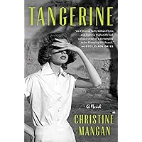 Tangerine: A Novel Tangerine: A Novel Kindle Paperback Audible Audiobook Hardcover Audio CD