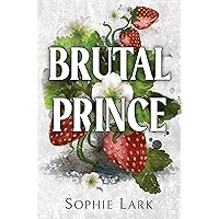 Brutal Prince: An Enemies To Lovers Mafia Romance (Brutal Birthright Book 1)