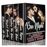 One Night (Bikers, Bad Boys, And Billionaires) Boxed Set One Night (Bikers, Bad Boys, And Billionaires) Boxed Set Kindle