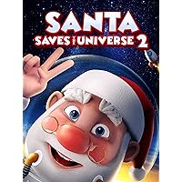 Santa Saves The Universe 2