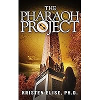 The Pharaoh Project (The Katrina Stone Thrillers Book 3) The Pharaoh Project (The Katrina Stone Thrillers Book 3) Kindle Paperback