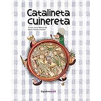 Catalineta ciunereta: Receptari popular il·lustrat de Mallorca (Catalan Edition)