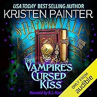 The Vampire's Cursed Kiss: Shadowvale, Book 2 The Vampire's Cursed Kiss: Shadowvale, Book 2 Audible Audiobook Kindle Paperback