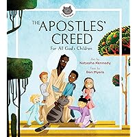 The Apostles’ Creed: For All God's Children (A FatCat Book)