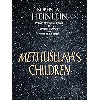 Methuselah's Children Methuselah's Children Kindle Audible Audiobook Hardcover Paperback Mass Market Paperback Audio CD
