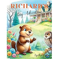 Richard's Big Adventure Richard's Big Adventure Kindle Paperback