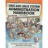 UNIX and Linux System Administration Handbook UNIX and Linux System Administration Handbook Paperback Kindle