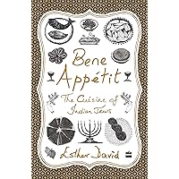 Bene Appetit: The Cuisine Of Indian Jews Bene Appetit: The Cuisine Of Indian Jews Paperback
