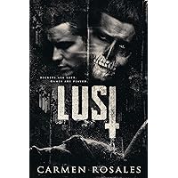 Lust (A Dark College Romance): The Prey Series Book, 2 Lust (A Dark College Romance): The Prey Series Book, 2 Kindle Paperback