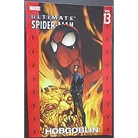 Hobgoblin (Ultimate Spider-Man, Vol. 13) Hobgoblin (Ultimate Spider-Man, Vol. 13) Paperback