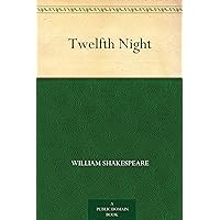 Twelfth Night Twelfth Night Kindle Audible Audiobook Hardcover Paperback Mass Market Paperback Audio CD Cards