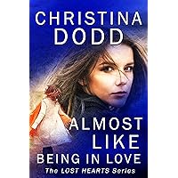 Almost Like Being In Love (Lost Hearts Book 2) Almost Like Being In Love (Lost Hearts Book 2) Kindle Audible Audiobook Hardcover Paperback Mass Market Paperback Audio CD