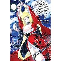 Is It Wrong to Try to Pick Up Girls in a Dungeon?, Vol. 7 (light novel) (Is It Wrong to Pick Up Girls in a Dungeon?) Is It Wrong to Try to Pick Up Girls in a Dungeon?, Vol. 7 (light novel) (Is It Wrong to Pick Up Girls in a Dungeon?) Kindle Paperback