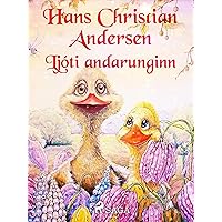 Ljóti andarunginn (Hans Christian Andersen's Stories) (Icelandic Edition) Ljóti andarunginn (Hans Christian Andersen's Stories) (Icelandic Edition) Kindle Hardcover