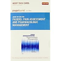 Pain Assessment and Pharmacologic Management - Elsevier eBook on Intel Education Study (Retail Access Card)
