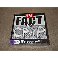 Fact or Crap: TV