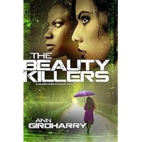 The Beauty Killers: A gripping crime thriller (Female Detectives Kal and Marty) The Beauty Killers: A gripping crime thriller (Female Detectives Kal and Marty) Kindle Paperback