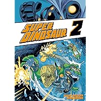 Super Dinosaur 2 (German Edition) Super Dinosaur 2 (German Edition) Kindle Paperback