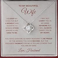To My Beautiful Wife Love Knot Necklace Pendant Gifts From Husband - I Closed My Eyes For But A Moment - Motivational Christmas Birthday Valentines Mothers' Day Gifts