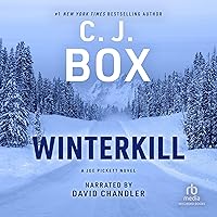 Winterkill: Joe Pickett, Book 3 Winterkill: Joe Pickett, Book 3 Audible Audiobook Paperback Kindle Hardcover Audio CD Mass Market Paperback