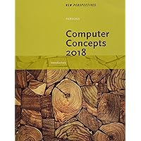New Perspectives on Computer Concepts 2018: Introductory, Loose-leaf Version New Perspectives on Computer Concepts 2018: Introductory, Loose-leaf Version Paperback eTextbook Loose Leaf