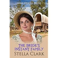 The Bride's Instant Family The Bride's Instant Family Kindle Paperback Audible Audiobook