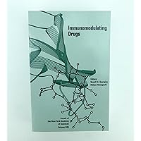 Immunomodulating Drugs (Annals of the New York Academy of Sciences) Immunomodulating Drugs (Annals of the New York Academy of Sciences) Hardcover Paperback
