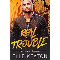 Real Trouble: MM Romantic Suspense (West Coast Forensics Book 1)