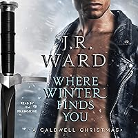 Where Winter Finds You: A Caldwell Christmas Where Winter Finds You: A Caldwell Christmas Audible Audiobook Kindle Mass Market Paperback Hardcover Paperback Audio CD
