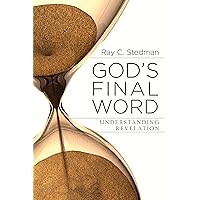 God's Final Word - Understanding Revelation God's Final Word - Understanding Revelation Paperback Kindle