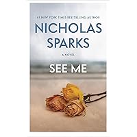 See Me See Me Mass Market Paperback Kindle Audible Audiobook Paperback Hardcover Audio CD