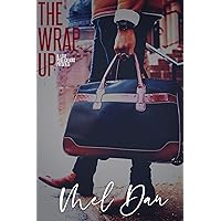 The Wrap Up The Wrap Up Kindle