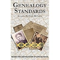 Genealogy Standards Second Edition Revised Genealogy Standards Second Edition Revised Paperback Kindle Spiral-bound Hardcover