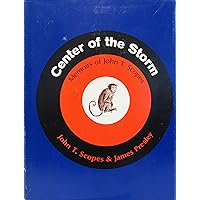 Center of the Storm: Memoirs of John T. Scopes Center of the Storm: Memoirs of John T. Scopes Hardcover