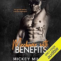 Mechanic with Benefits Mechanic with Benefits Audible Audiobook Paperback Kindle