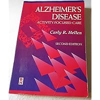 Alzheimer's Disease: Activity-Focused Care Alzheimer's Disease: Activity-Focused Care Paperback Spiral-bound