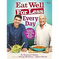 Eat Well For Less: Every Day Eat Well For Less: Every Day Kindle Paperback