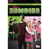 Disney Zombies Junior Novelization (Disney Zombies) Disney Zombies Junior Novelization (Disney Zombies) Paperback
