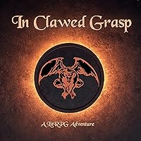 In Clawed Grasp: A LitRPG Adventure In Clawed Grasp: A LitRPG Adventure Audible Audiobook Kindle Paperback