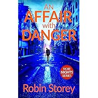 An Affair With Danger (Noir Nights Book 1)