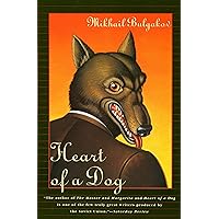 Heart of a Dog Heart of a Dog Paperback Kindle